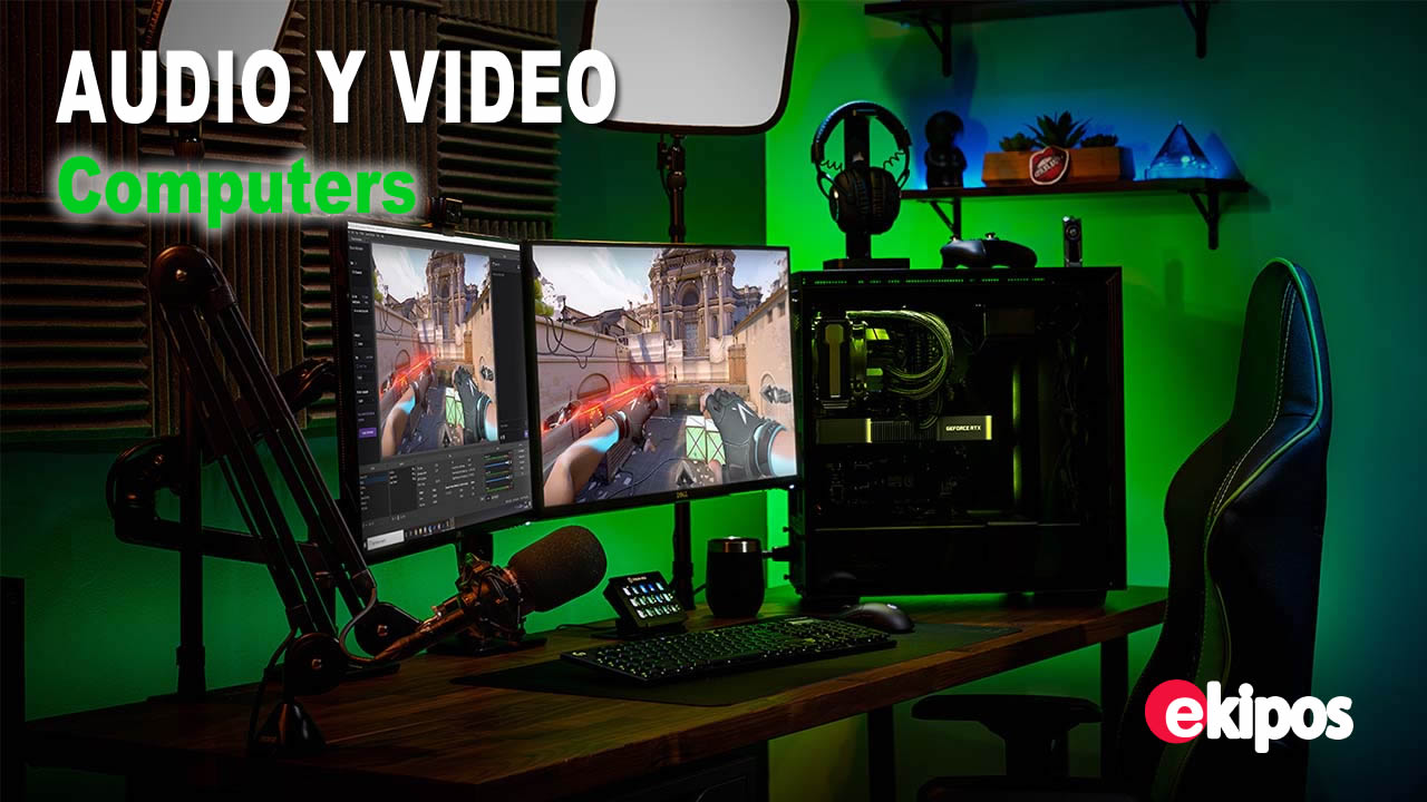 Audio & Video para Computadoras