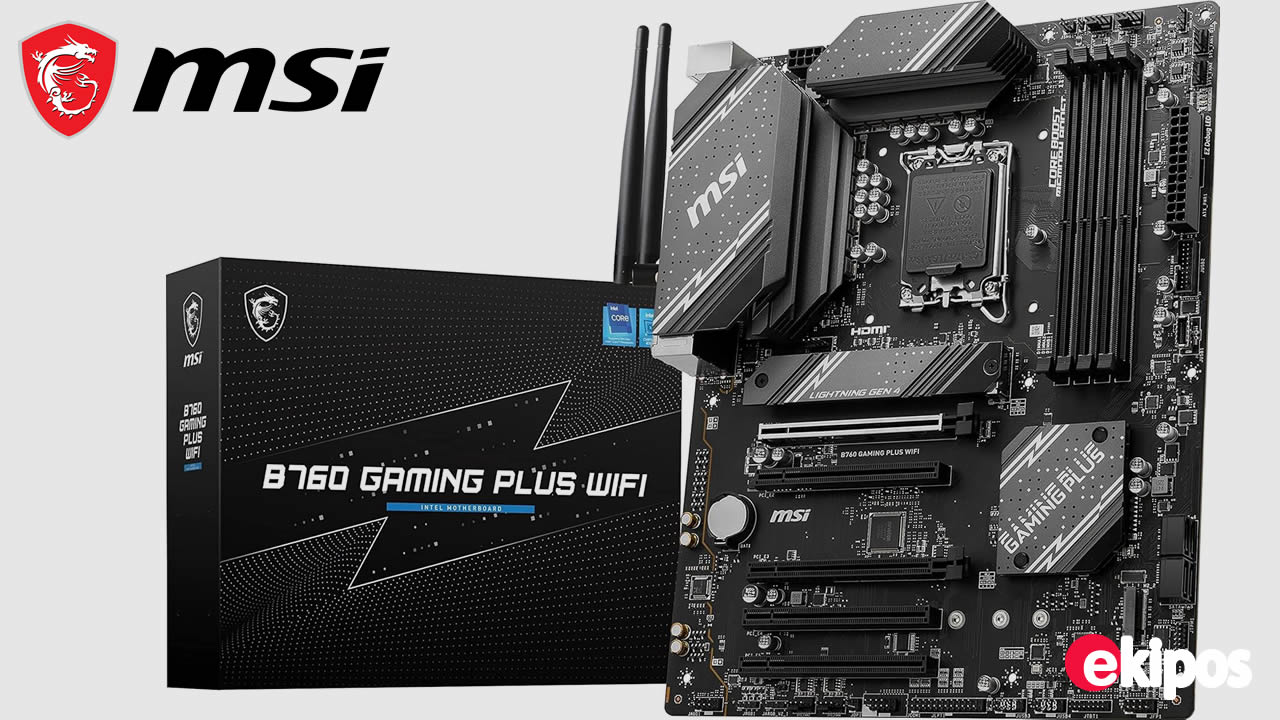 MSI B760 GAMING PLUS WIFI